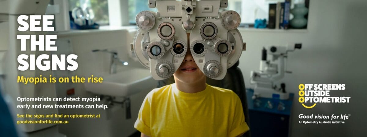 Optometry Australia Myopia Campaign creative showing a child in an optometry practice having eyes checked.